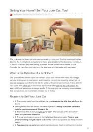 Put it through a car wash and have the insides cleaned. Selling Your Home Sell Your Junk Car Too