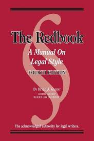 The Redbook A Manual On Legal Style With Quizzing Coursebook By Bryan Garner West Academic Publishing Books To Read Online Ebook Pdf Redbook