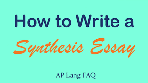 How to Write a Synthesis Essay | AP ...