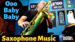 Ooo Baby Baby - Sax Cover - Saxophone Music with Custom Backing Track -  YouTube