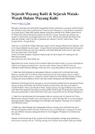 There were more than 300 dalangs (shadow puppeteers and narrators) in 1960's but the number decreased tremendously to 11 in 1999. Doc Sejarah Wayang Kulit Afandi Yahya Academia Edu