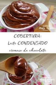 Como Fazer Leite Condensado Cremoso De Chocolate Leite Condensado Cremoso Chocolate Receitas