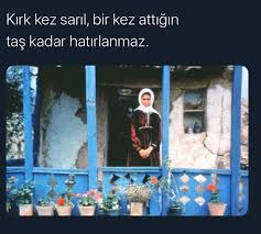 Kirk Kez Saril Bir Kez Attigin Tas Kadar Hatirlanmaz Kaynak Instagram Kitabiyat Sozler Anlamlisozler Guzelsozler Ma Instagram Edebiyat Alintilar