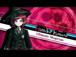 DRv3: Himiko Yumeno (Ultimate Magician [Mage]) Intro - YouTube