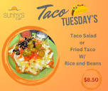 Sunny's Cafe - Taco Tuesday Today!!! | Facebook