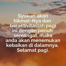 Caption pagi hari penambah semangat menjalani segala kewajiban berikut ini adalah sederet kata mutiara pagi, berupa kalimat motivasi yang bisa bangkit.co.id bagikan untuk mengisi kekosongan dan semoga bisa membawa manfaat bagi yang menemukan dan berkenan untuk membacanya. Ucapan Selamat Pagi Paling Bijak Dengan Gambar Canva