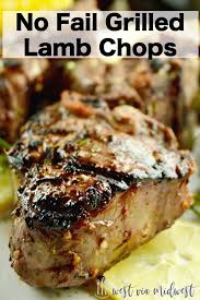 Grilled Lamb Chops Are So Easy To Do For A Simple Bbq For Friends And Family Entertaining Gr Grilled Lamb Chop Recipes Grilled Lamb Chops Cooking Lamb Chops