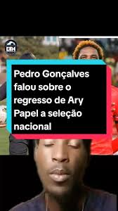 Ary Papel Retorna à Seleção Nacional de Angola
