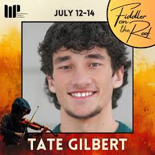 MEET THE CAST🎻 Tate Gilbert (u/s Motel and Featured Male Dancer) is so  excited about being a part of this amazing production of Fiddler