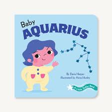 A Little Zodiac Book Baby Aquarius Zodiac Book Board Books Astrology And Horoscopes