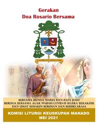 Doa2 harian pada masa prapaska 2021 intensi doa paus untuk januari 2021 fokus pada persaudaraan manusia agar makanan tersebut tidak dibuang makanan queenopolis : Komisi Liturgi Keuskupan Manado Panduan Doa Rosario By Mathias Hariyadi Issuu