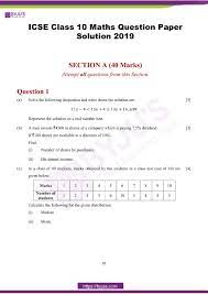 Know about the important concepts to be prepared for icse class 10 board exam and score more marks. Icse Class 10 Maths Question Paper Solution 2019 Download Pdf