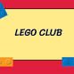 Lego Club - 320 N Washington St Event Image