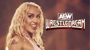 Former champion wants to invite Miley Cyrus to AEW WrestleDream