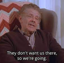 Wherever you are now jerry, they are laughing! 15 Times Frank Costanza Was The Epitome Of Extra