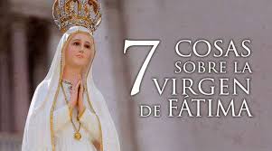 En tanto el mensaje de la virgen luego la virgen señaló: Lea Aqui Las 7 Cosas Que Debes Saber Sobre La Virgen De Fatima Patrona De Portugal Hispanos Catolicos