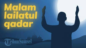 Kultum Ceramah Singkat Malam Lailatul Qadar Ramadan 2021 Pengertian Amalan Kapan Terjadinya Tribun Sumsel