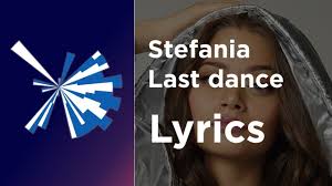 Gjon's — tears tout l'univers. Stefania Last Dance Lyrics Greece Eurovision 2021 Youtube