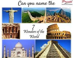 How Quickly Can You Name All The 7 Wonders Of The World Prestowonders Wondersoftheworld Wonders Of The World 7 World Wonders New Seven Wonders