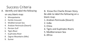 Check spelling or type a new query. Success Criteria Identify And Label The Following On Any Blank Map Ppt Download