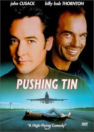 Amazon.com: Pushing Tin [DVD] : John Cusack, Billy Bob Thornton, Cate  Blanchett, Angelina Jolie, Jake Weber, Kurt Fuller, Vicki Lewis, Matt Ross,  Jerry Grayson, Michael Willis, Philip Akin, Mike O'Malley, Neil Crone,