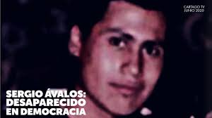 Sergio Ávalos: Desaparecido en Democracia