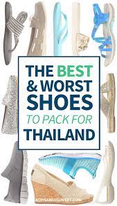 What Shoes To Wear In Thailand The 5 Best Shoes To Pack Thailand Travel Thailand Vacation Thailand Packing