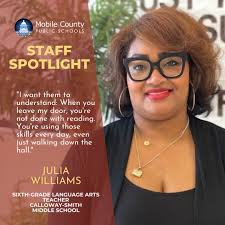 Julia Williams has taught English and Language Arts for 15 years, the last  14 at Calloway-Smith Middle School. She loves teaching there because she  can see the difference she's making, as students