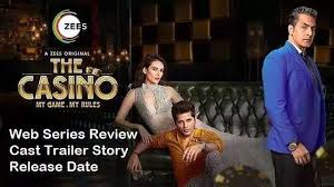 The Casino Web Series Movie Review Cast Trailer Release Date Story Zee5 In 2020 Web Series Series Movies Series