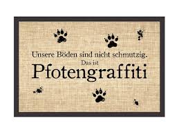 Shabby Fuaÿmatte Ta Rmatte Pfotengraffiti Hund Hundematte Fuaÿabtreter Pfoten Spruche Hund Geschenke Hund Zitat