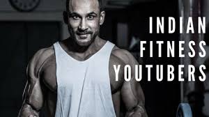 the rise of indian fitness youtubers who you should be watching