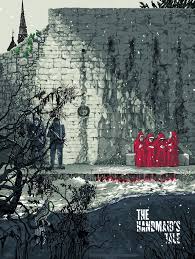 The handmaid's tale contains examples of: New Poster Release Handmaid S Tale Mondo