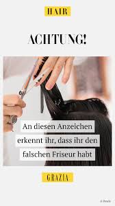 Haare An Diesen Anzeichen Erkennt Ihr Dass Ihr Den Falschen Friseur Habt In 2020 Friseur Haare Echt Jetzt