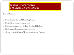 Apakah faktor kegemilangan dan kemerosotan melaka? Ppt Kenegaraan Malaysia Skp 2101 Dr Ku Hasnita Ku Samsu No Bilik C10 Powerpoint Presentation Id 4574715