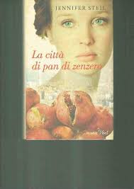 La città di pan di zenzero : Steil, Jennifer, Fossati, F.: Amazon.it: Libri