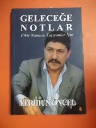 Последние твиты от feridun öncel (@feridunoncell). Gelecege Notlar Feridun Oncel Nadir Kitap