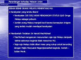 1)negeri melayu,raja melayu dan orang melayu sebagai pemilik tanah melayu. Bab 2 Malayan Union Dan Persekutuan Tanah Melayu
