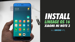 In This Guide We Will Help You To Install Lineage Os 16 On Xiaomi Mi Note 3 Jason We Got Lineage Os 16 Rom For Xiaomi Mi Note 3 Android Notes Xiaomi Notes