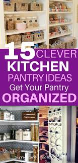 Do you also jot down the. 15 Pantry Organization Ideas That Will Blow Your Mind Kitchen Organization Pantry Diy Pantry Organization Small Kitchen Pantry