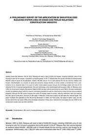 Case of malaysian construction projects. A Preliminary Survey Of The Application Of Industrialised Building System Ibs In Kedah And Perlis Malaysian Construction Industry