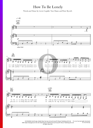 How to be lonely is a song by british singer rita ora, released as a single through atlantic records uk on 13 march 2020. How To Be Lonely Noten Klavier Gesang Gitarre Pdf Download Streamen Oktav