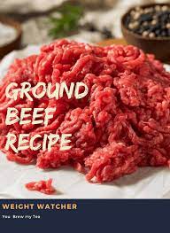 Weight Watcher Ground Beef Recipe Weight Watcher Ground Beef Recipe Ground Beef Recipes Beef Recipes