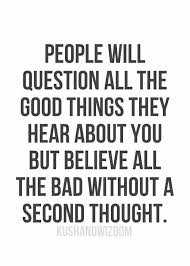 Judgement Is Contagious Beware Until Someone Walks A Day In Someone Else S Shoes Good Life Quotes Quotes Words