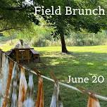 Field Brunch (June 20) — Osamequin Farm