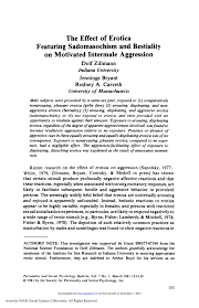 Search for more papers by this author. Pdf The Effect Of Erotica Featuring Sadomasochism And Bestiality On Motivated Intermale Aggression