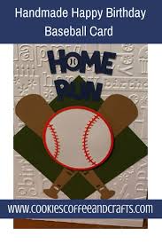 Handmade Happy Birthday Greeting Card For Kids Handmade Happy Birthday Baseball Card Cookies Coffee And Crafts Cricut Birthday Cards Birthday Cards For Boys Kids Birthday Cards