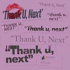 Thank U Next Ariana Grande Letras Mus Br