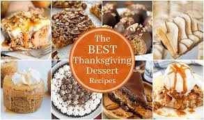 Sure, thanksgiving wouldn't be the same without certain dishes—there's almost always a turkey (give us all the turkey recipes!), and a bevy of thanksgiving side dishes that include mashed potatoes, sweet potatoes, cranberry sauce. 15 Of The Best Thanksgiving Desserts Yummy Healthy Easy