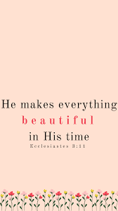 Find the best inspirational bible verses wallpaper on wallpapertag. Ecclesiastes 3 11 Phone Wallpaper Take The Leap