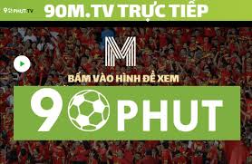 Tại đây bạn sẽ biết được nhiều trận đấu hấp dẫn nhất hiện nay. 90 Phut Tv 90 Phut Tv